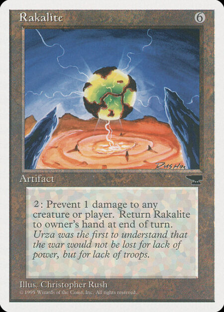 Rakalite - {2}: Prevent the next 1 damage that would be dealt to any target this turn. Return Rakalite to its owner's hand at the beginning of the next end step.