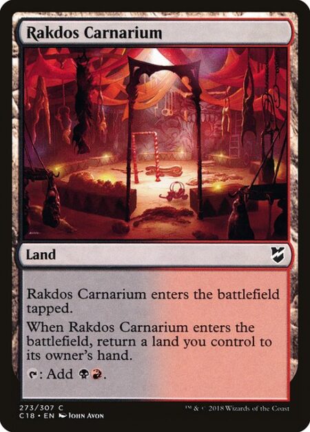 Rakdos Carnarium - Rakdos Carnarium enters the battlefield tapped.