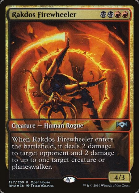 Rakdos Firewheeler - When Rakdos Firewheeler enters the battlefield