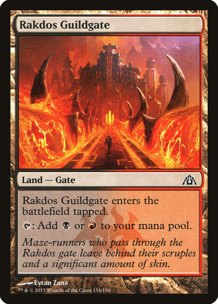 Rakdos Guildgate - Rakdos Guildgate enters the battlefield tapped.