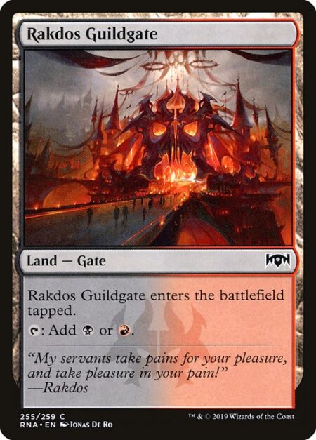 Rakdos Guildgate - This land enters tapped.