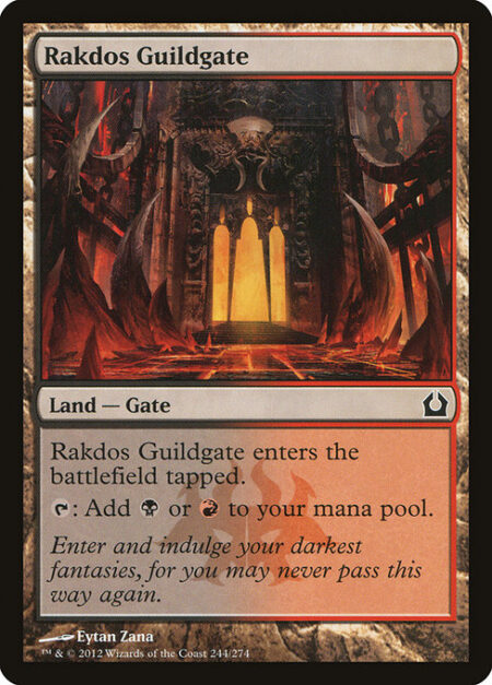 Rakdos Guildgate - Rakdos Guildgate enters the battlefield tapped.