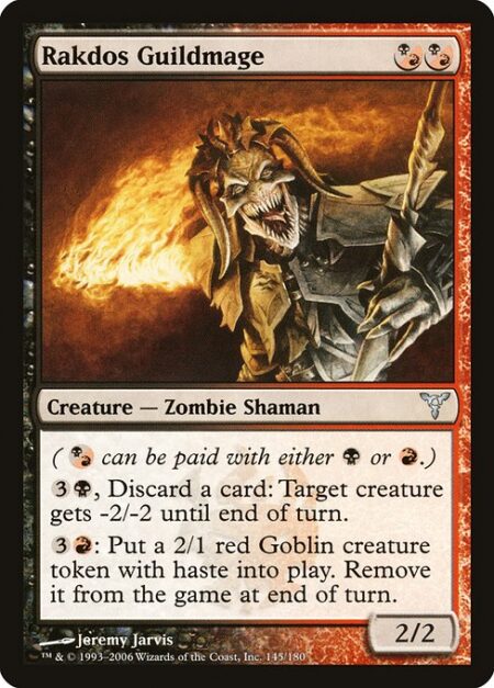 Rakdos Guildmage - ({B/R} can be paid with either {B} or {R}.)