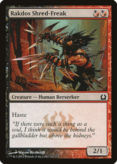 Rakdos Shred-Freak - Haste