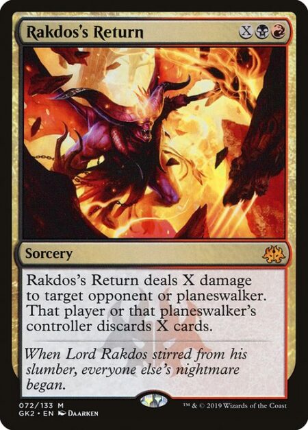 Rakdos's Return - Rakdos's Return deals X damage to target opponent or planeswalker. That player or that planeswalker's controller discards X cards.