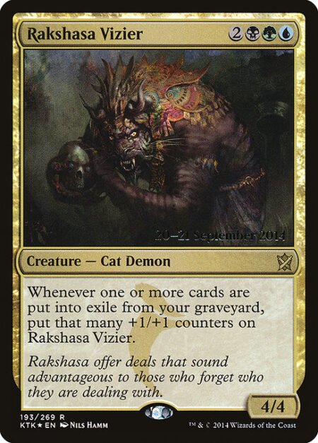 Rakshasa Vizier - Whenever one or more cards are put into exile from your graveyard