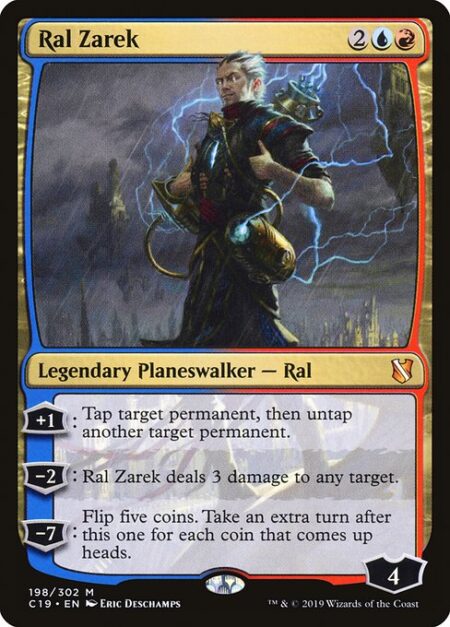 Ral Zarek - +1: Tap target permanent