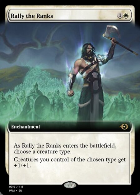 Rally the Ranks - As Rally the Ranks enters the battlefield