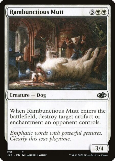 Rambunctious Mutt - When Rambunctious Mutt enters the battlefield