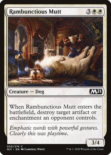 Rambunctious Mutt - When Rambunctious Mutt enters the battlefield