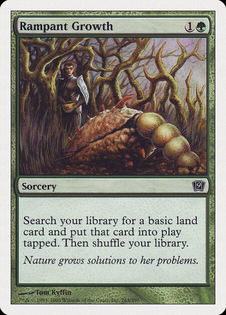 Rampant Growth - Search your library for a basic land card