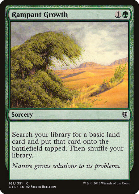 Rampant Growth - Search your library for a basic land card