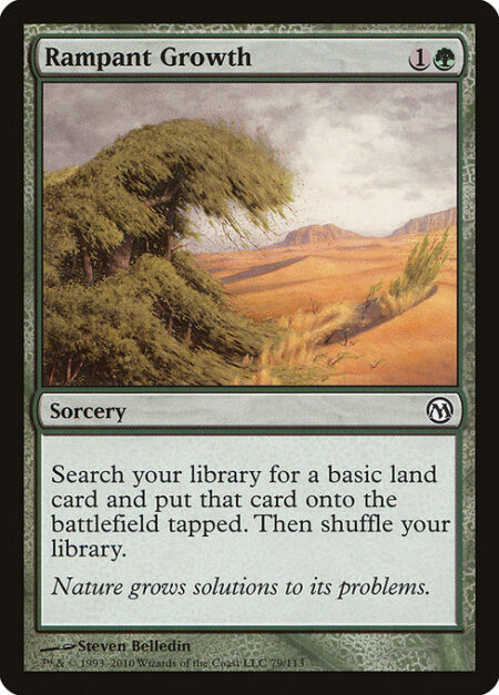 Rampant Growth - Search your library for a basic land card