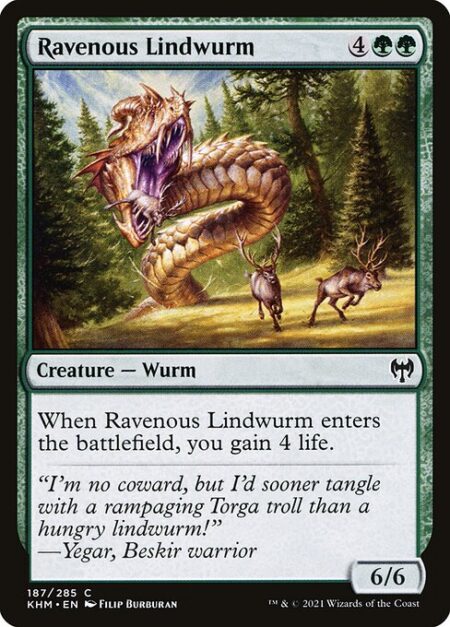 Ravenous Lindwurm - When Ravenous Lindwurm enters the battlefield