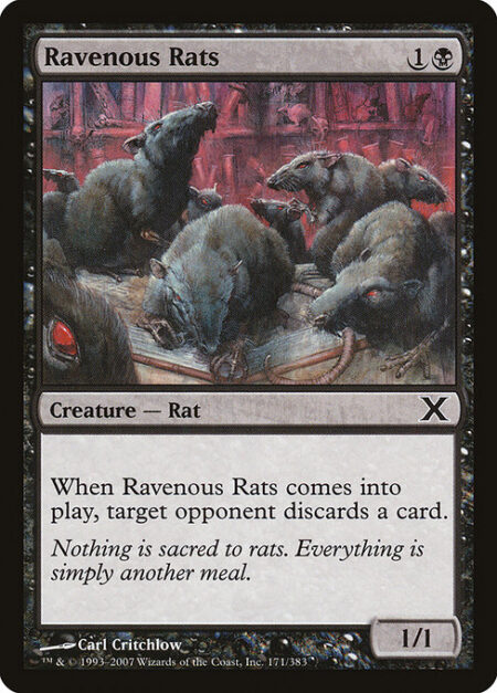 Ravenous Rats - When Ravenous Rats enters the battlefield