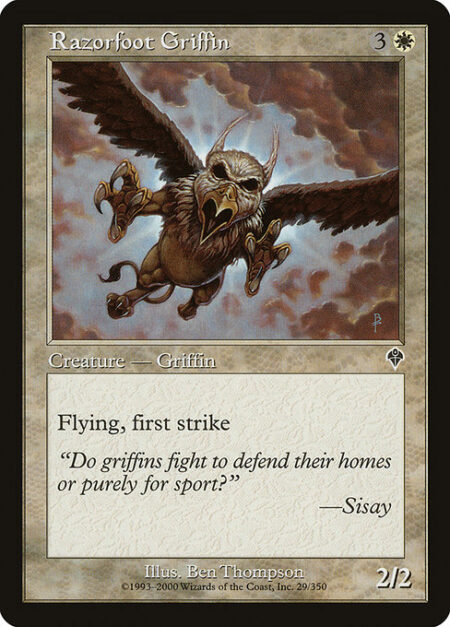 Razorfoot Griffin - Flying (This creature can't be blocked except by creatures with flying or reach.)