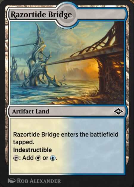 Razortide Bridge - Razortide Bridge enters the battlefield tapped.