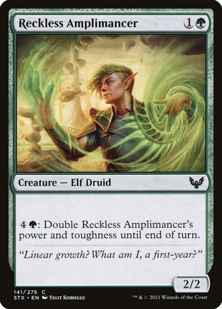 Reckless Amplimancer - {4}{G}: Double Reckless Amplimancer's power and toughness until end of turn.