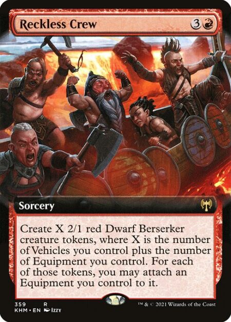 Reckless Crew - Create X 2/1 red Dwarf Berserker creature tokens