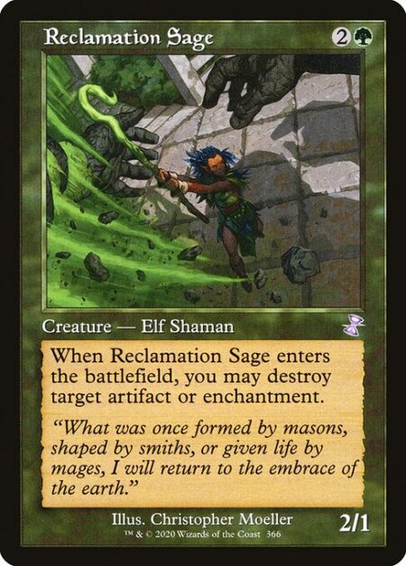 Reclamation Sage - When Reclamation Sage enters the battlefield