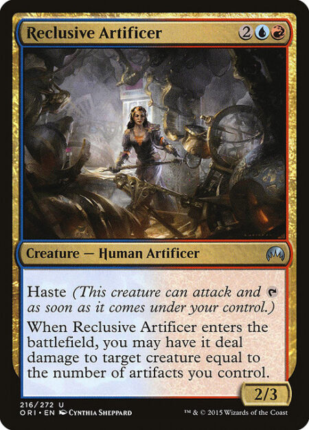 Reclusive Artificer - Haste (This creature can attack and {T} as soon as it comes under your control.)