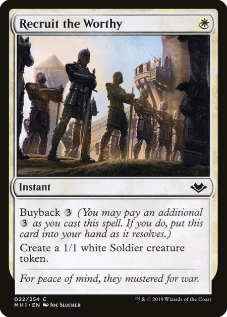 Recruit the Worthy - Buyback {3} (You may pay an additional {3} as you cast this spell. If you do