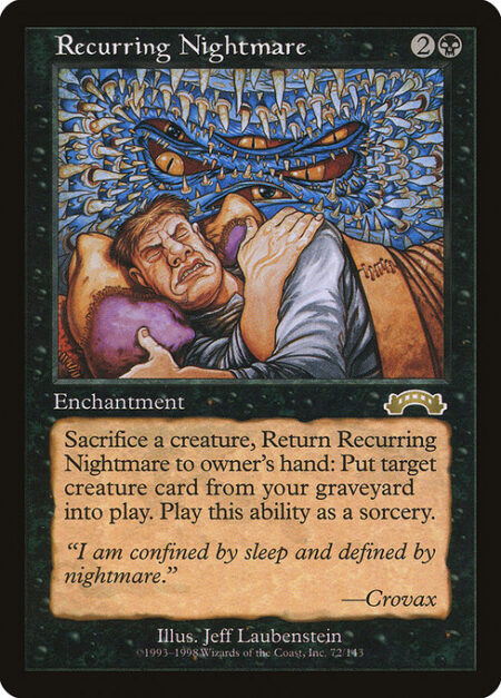 Recurring Nightmare - Sacrifice a creature