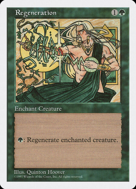 Regeneration - Enchant creature (Target a creature as you cast this. This card enters the battlefield attached to that creature.)