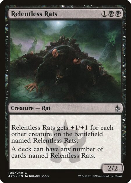 Relentless Rats - Relentless Rats gets +1/+1 for each other creature on the battlefield named Relentless Rats.