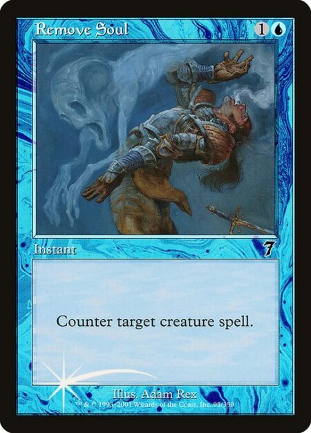 Remove Soul - Counter target creature spell.