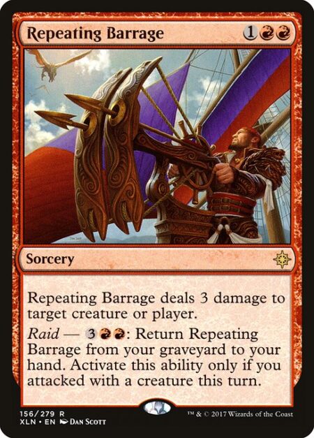 Repeating Barrage - Repeating Barrage deals 3 damage to any target.