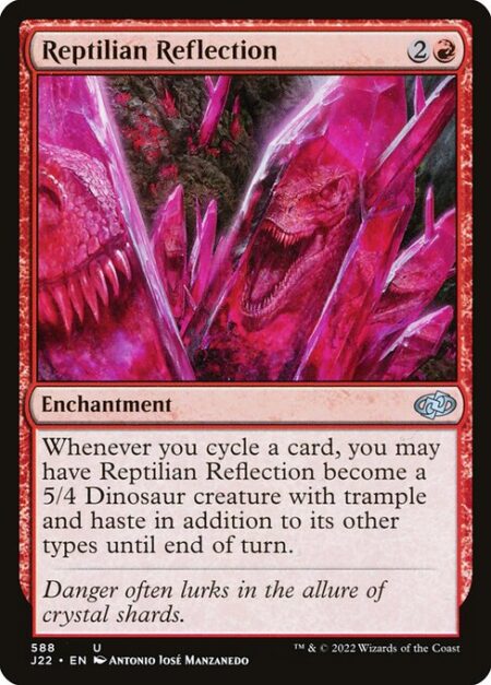 Reptilian Reflection - Whenever you cycle a card