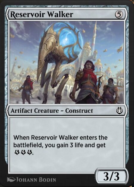 Reservoir Walker - When Reservoir Walker enters the battlefield