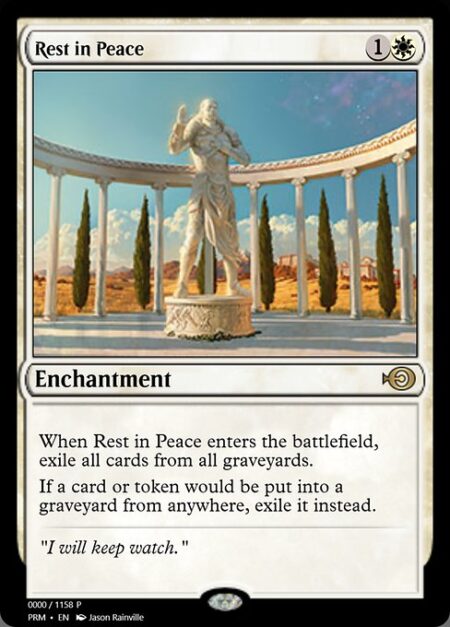 Rest in Peace - When Rest in Peace enters the battlefield