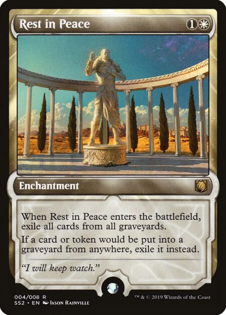 Rest in Peace - When Rest in Peace enters the battlefield