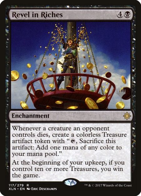 Revel in Riches - Whenever a creature an opponent controls dies