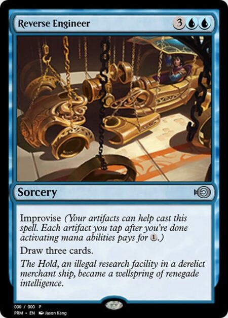 Reverse Engineer - Improvise (Your artifacts can help cast this spell. Each artifact you tap after you're done activating mana abilities pays for {1}.)