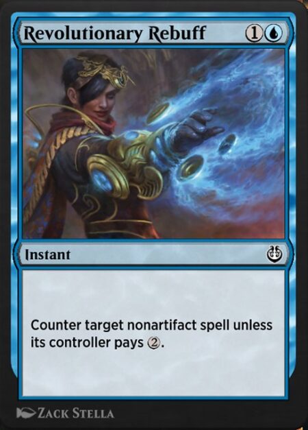 Revolutionary Rebuff - Counter target nonartifact spell unless its controller pays {2}.