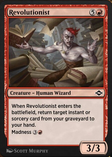 Revolutionist - When Revolutionist enters the battlefield