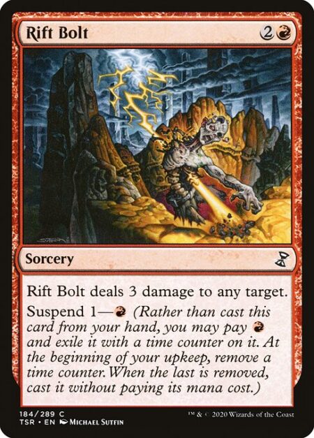 Rift Bolt - Rift Bolt deals 3 damage to any target.