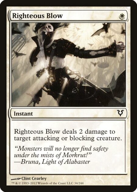 Righteous Blow - Righteous Blow deals 2 damage to target attacking or blocking creature.