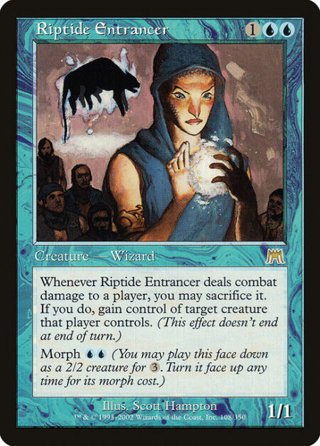 Riptide Entrancer - Whenever Riptide Entrancer deals combat damage to a player