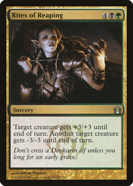 Rites of Reaping - Target creature gets +3/+3 until end of turn. Another target creature gets -3/-3 until end of turn.