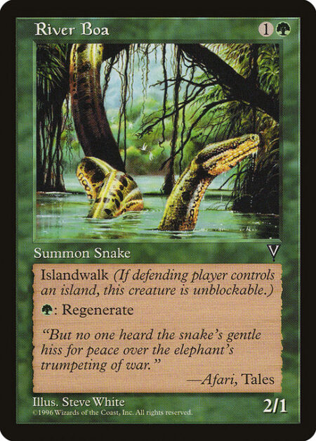 River Boa - Islandwalk (This creature can't be blocked as long as defending player controls an Island.)