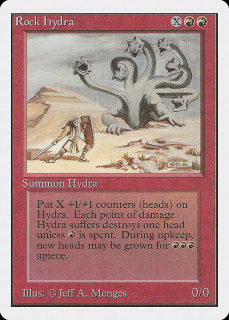 Rock Hydra - Rock Hydra enters the battlefield with X +1/+1 counters on it.