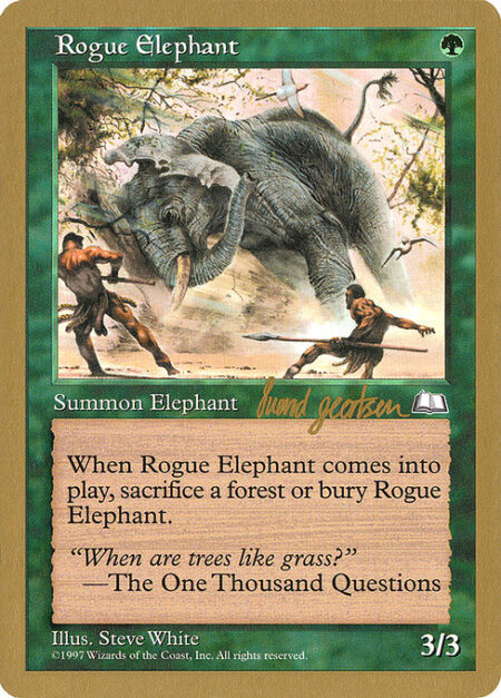 Rogue Elephant - When Rogue Elephant enters