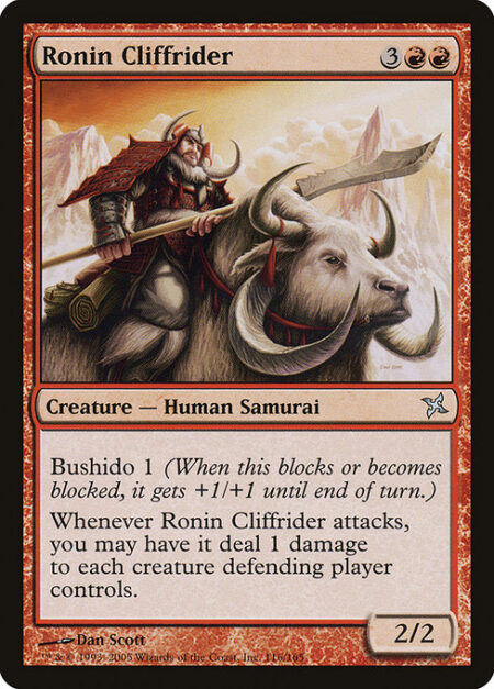 Ronin Cliffrider - Bushido 1 (Whenever this creature blocks or becomes blocked