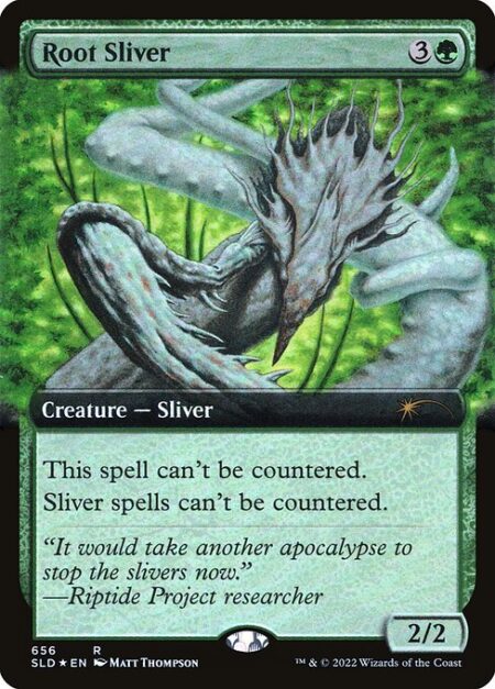 Root Sliver - This spell can't be countered.