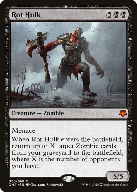 Rot Hulk - Menace