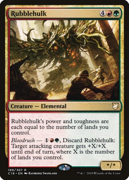 Rubblehulk - Rubblehulk's power and toughness are each equal to the number of lands you control.